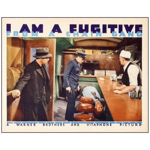 Lot # 382: I AM A FUGITIVE FROM A CHAIN GANG - Lobby Card (11" x 14"); Very Fine+