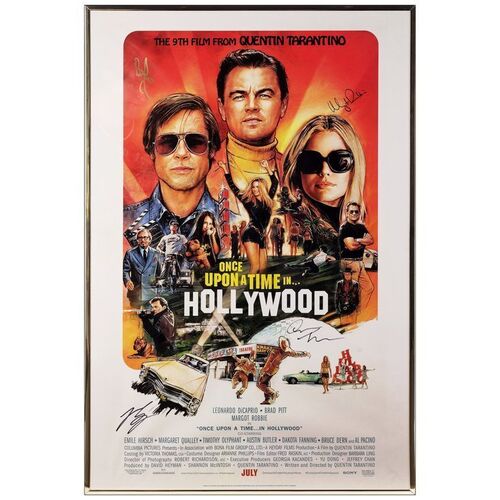 Lot # 389: ONCE UPON A TIME IN HOLLYWOOD - One-Sheet (27" x 40") Autographed by Quentin Tarantino, Brad Pitt, Leonardo DiCaprio, and Margot Robbie. Framed.; Advance; Mint Rolled