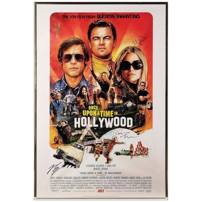 Lot # 389: ONCE UPON A TIME IN HOLLYWOOD - One-Sheet (27" x 40") Autographed by Quentin Tarantino, Brad Pitt, Leonardo DiCaprio, and Margot Robbie. Framed.; Advance; Mint Rolled
