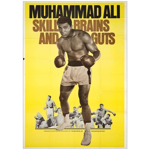 Lot # 400: LEGENDS OF THE RING: MUHAMMAD ALI-SKILL, BRAINS AND GUTS - 40" X 60"; Very Fine- Folded