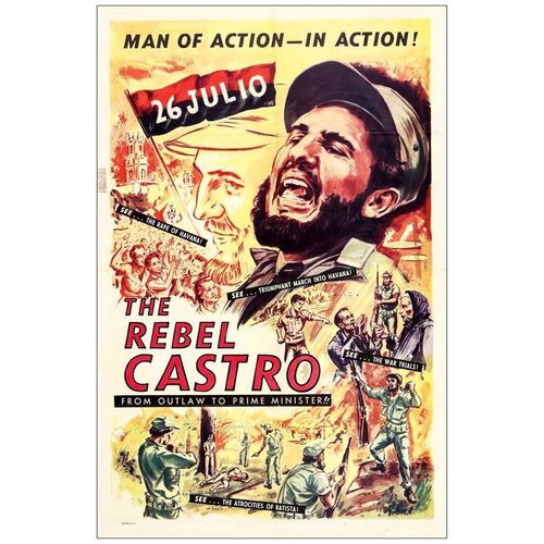 Lot # 605: THE REBEL CASTRO - One-Sheet (27" x 41"); Very Fine- Folded