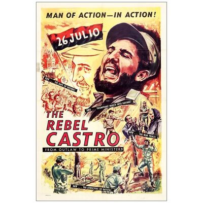 Lot # 605: THE REBEL CASTRO - One-Sheet (27" x 41"); Very Fine- Folded
