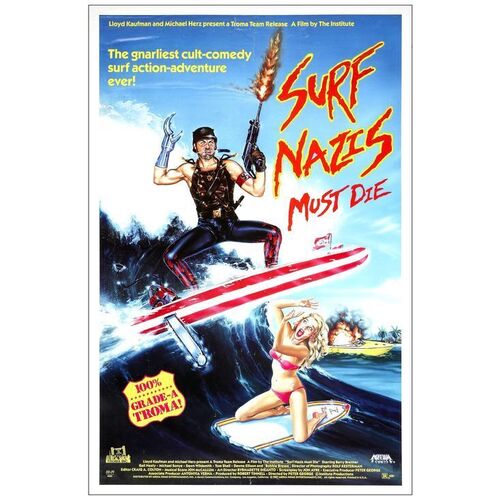 Lot # 608: SURF NAZIS MUST DIE - One-Sheet (27" x 41"); Theatrical and Home Media; Very Fine- Rolled