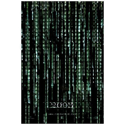 Lot # 719: THE MATRIX RELOADED - One-Sheet (27" x 40"); Holofoil Teaser; Very Fine+ Rolled