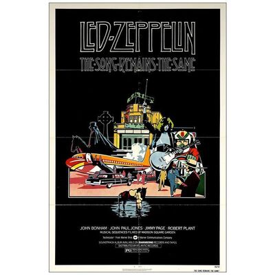 Lot # 741: THE SONG REMAINS THE SAME - One-Sheet (27" x 41"); Very Fine- Folded