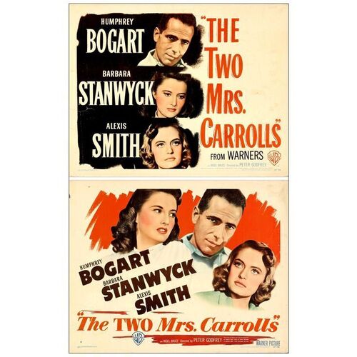 Lot # 870: THE TWO MRS. CARROLLS - Half Sheets (2) (22" x 28"); Style A & B; Fine Rolled