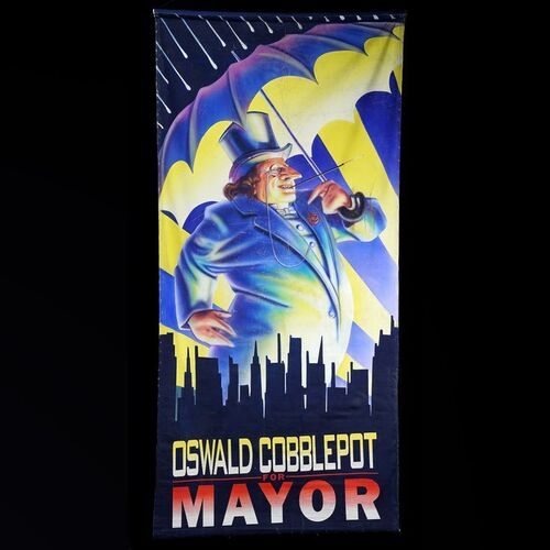 Lot #37 - Large Screen-Matched Hand-Painted Oswald Cobblepot (Danny DeVito) Campaign Banner ### BATMAN RETURNS (1992)