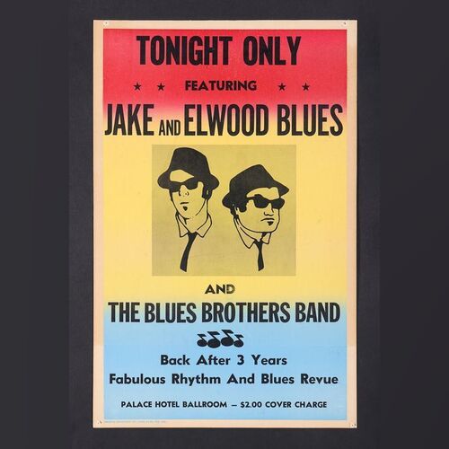 Lot #84 - THE BLUES BROTHERS (1980) - Original Production 'Prop' Poster, 1980