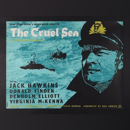 Lot #113 - THE CRUEL SEA (1953) - UK Quad, 1953
