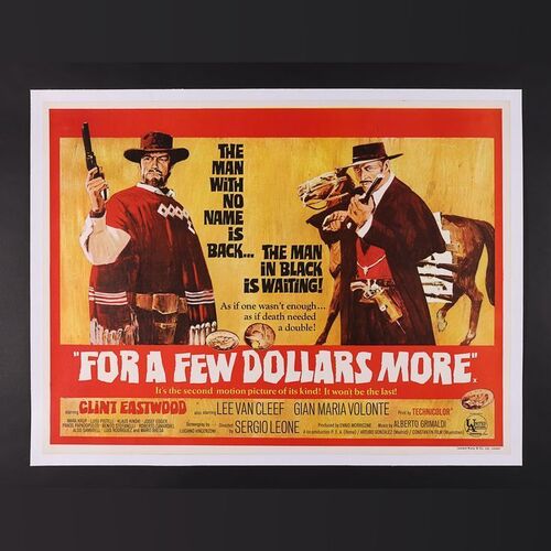 Lot #141 - FOR A FEW DOLLARS MORE (1965) - UK Quad - Linen Backed, 1965