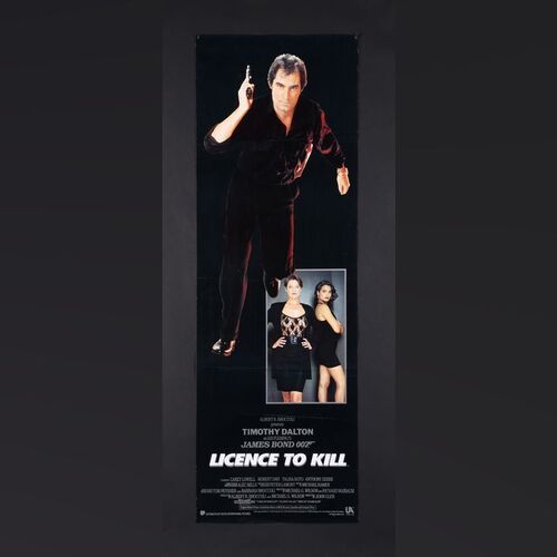 Lot #286 - JAMES BOND: LICENCE TO KILL (1989) - US Door Panel and Pakistani One-Sheet, 1989