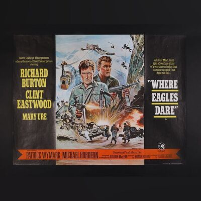 Lot #601 - WHERE EAGLES DARE (1968) - UK Quad, 1972
