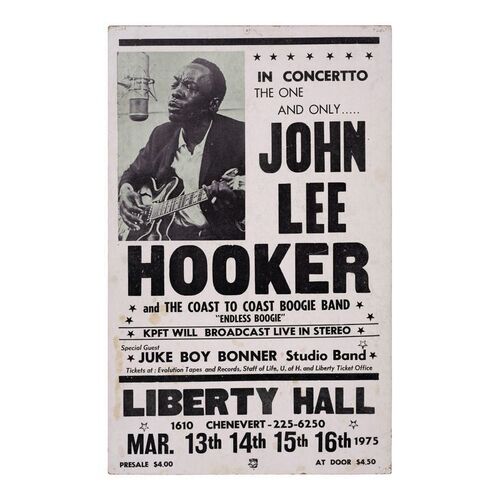 Lot #549: JOHN LEE HOOKER - "Endless Boogie at Liberty Hall" Window Card