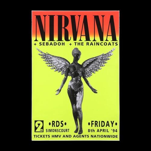 Lot #573: NIRVANA - Poster and Ticket For Cancelled RDS Simmonscourt Concert