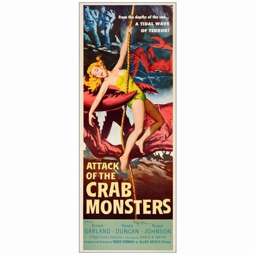 17: ATTACK OF THE CRAB MONSTERS - Insert (14" x 36") Autographed by Roger Corman (Beckett COA.).; Very Fine+ Rolled