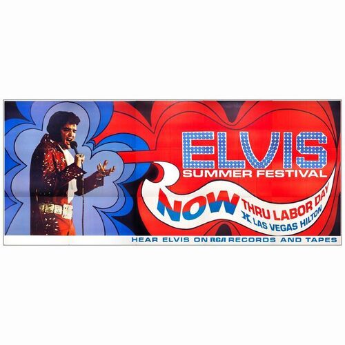 77: ELVIS PRESLEY - Summer Festival In Vegas 30 Sheet (115" x 259"); From the Collection of Bass Guitarist, Jason Newsted; Very Fine Folded