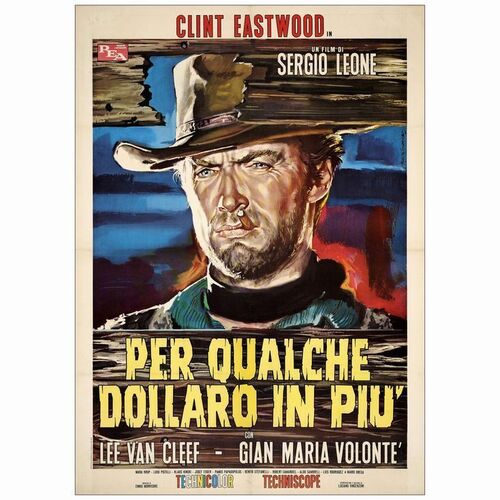 88: FOR A FEW DOLLARS MORE - Italian 2-Fogli (39" x 55"); Very Fine- on Linen