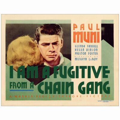 122: I AM A FUGITIVE FROM A CHAIN GANG - Lobby Card (11" x 14"); Near Mint