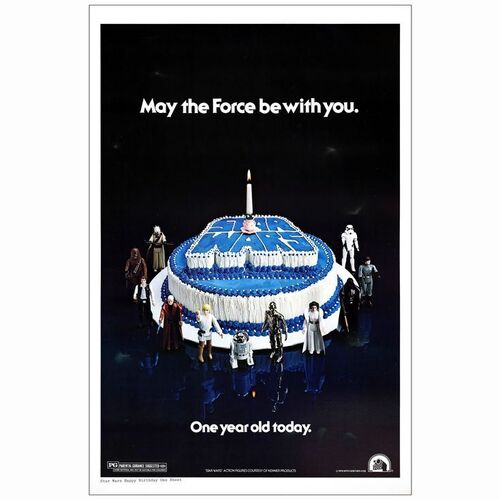 261: STAR WARS: A NEW HOPE - One-Sheet (27" x 41"); First Anniversary Birthday Cake Style; Very Fine Rolled