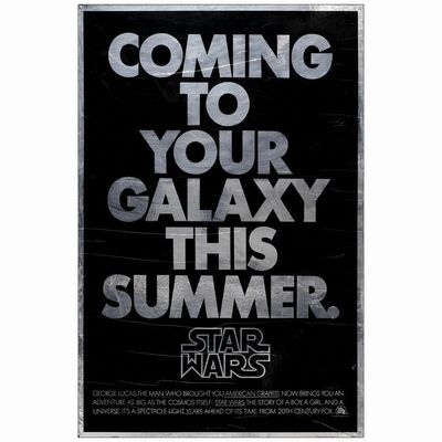 263: STAR WARS: A NEW HOPE - Mylar One-Sheet (27" x 41"); Advance; Fine Rolled