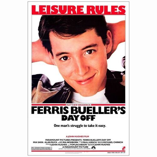 422: FERRIS BUELLER'S DAY OFF - One-Sheet (27" x 41"); Very Fine+ Folded