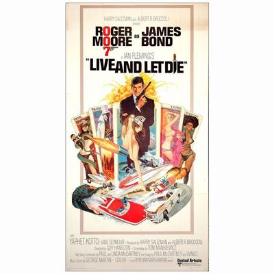 493: JAMES BOND: LIVE AND LET DIE - Three Sheet (41" x 77"); International; Fine+ Folded