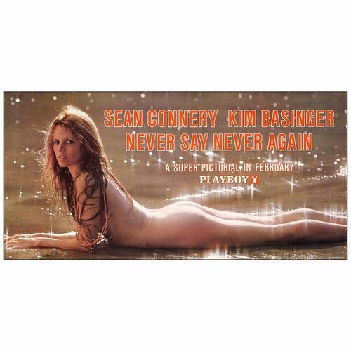 543: NEVER SAY NEVER AGAIN - Special Playboy Poster (25" x 12.25"); Near Mint Rolled