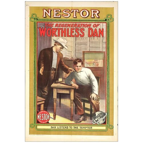 578: THE REGENERATION OF WORTHLESS DAN - One-Sheet (28" x 42"); Fine Folded