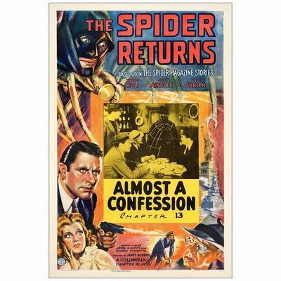 609: THE SPIDER RETURNS - One-Sheet (27.5" x 41.5"); Chapter 13 - "Almost A Confession"; Fine- on Linen
