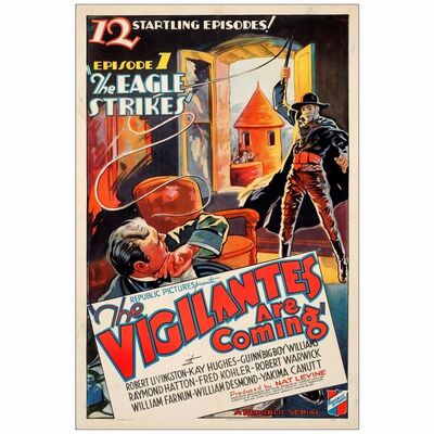 688: THE VIGILANTES ARE COMING - One-Sheet (27" x 41"); Very Fine- on Linen