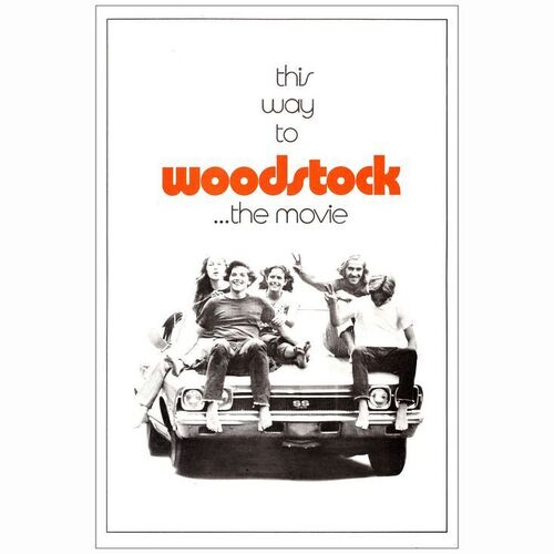 698: WOODSTOCK - One-Sheet (27" x 40.25"); Chevelle Style; Very Fine Rolled