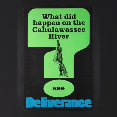 Lot #79 - DELIVERANCE (1972) - David Frangioni Collection: US One-Sheet - Advance, 1972