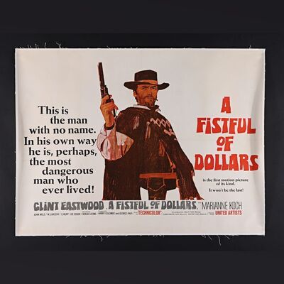 Lot #108 - A FISTFUL OF DOLLARS (1964) - UK Quad - Linen Backed, 1967 (First Release)