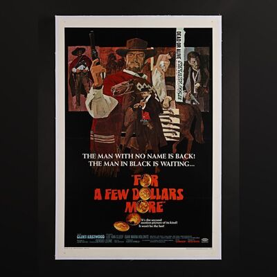Lot #117 - FOR A FEW DOLLARS MORE (1965) - US One-Sheet - Linen Backed, 1967 (First Release)