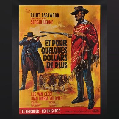 Lot #118 - FOR A FEW DOLLARS MORE (1965) - French Grande, circa 1970s