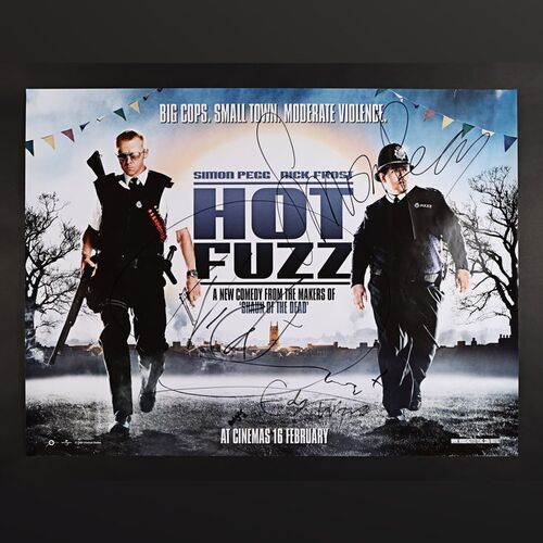 Lot #155 - HOT FUZZ (2007) - Edgar Wright, Simon Pegg and Nick Frost Autographed UK Quad, 2007
