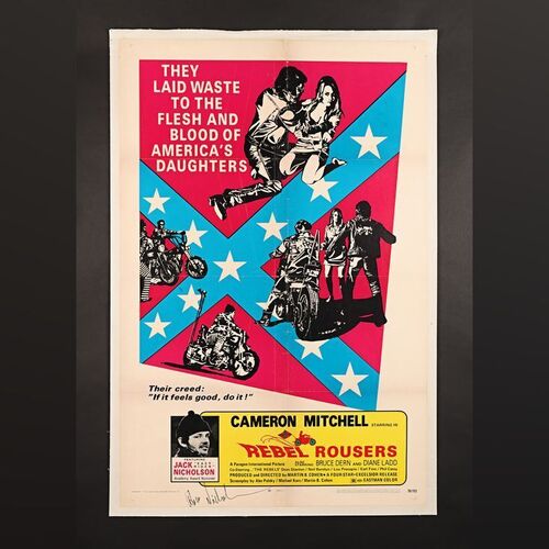 Lot #307 - THE REBEL ROUSERS (1970) - Jack Nicholson Autographed US One-Sheet - Linen-Backed, 1970