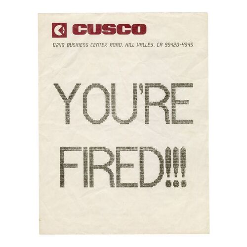 Lot #21 - Marty McFly's (Michael J. Fox) Termination Fax ### BACK TO THE FUTURE PART II (1989)