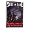 Lot #677 - Sutter Cane's (Jurgen Prochnow) In the Mouth of Madness Hardback Book ### IN THE MOUTH OF MADNESS (1994)