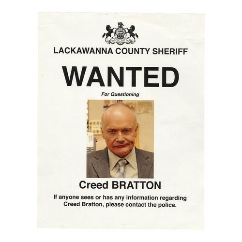 Lot #1451 - "Schrute Buck" and Creed Bratton (Creed Bratton) Wanted Poster ### THE OFFICE (T.V. SERIES, 2005-2013)