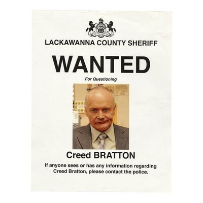 Lot #1451 - "Schrute Buck" and Creed Bratton (Creed Bratton) Wanted Poster ### THE OFFICE (T.V. SERIES, 2005-2013)