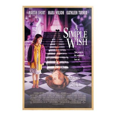 Lot #1523 - Framed Director-Autographed Poster ### A SIMPLE WISH (1997)