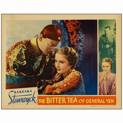 28: Lobby Card (11" x 14" ); Very Fine ### THE BITTER TEA OF GENERAL YEN (1933)