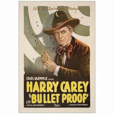 38: One Sheet (27" x 41" ); Good on Linen ### BULLET PROOF (1920)