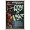 70: One Sheet (27" x 41" ); Very Fine+ on Linen ### DEAD OF NIGHT (1945)