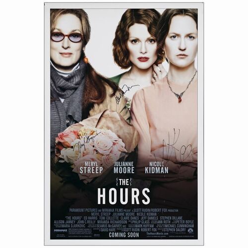 124: One Sheet (27" x 41" ) Autographed by Julianne Moore, Meryl Streep, Nicole Kidman. (JSA COA); Near Mint Rolled ### THE HOURS (2002)