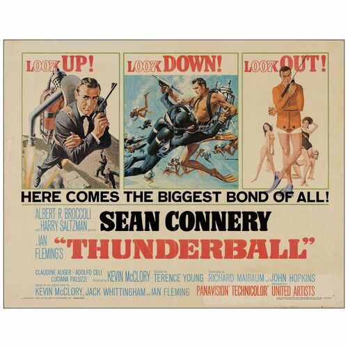 444: Half Sheet (22" x 28"); Very Good+ Folded ### JAMES BOND: THUNDERBALL (1965)