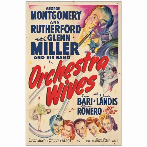 519: One Sheet (27" x 41" ); Good Folded ### ORCHESTRA WIVES (1942)