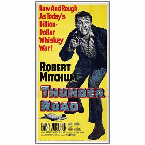 613: Three Sheet (41" x 79"); Very Good+ Folded ### THUNDER ROAD (1958)