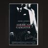 17. Ridley Scott and Russell Crowe Autographed Mini Poster ### AMERICAN GANGSTER (2007)